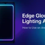 Edge Glow Lighting App for Android