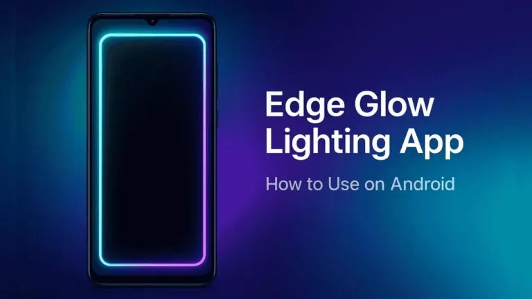 Edge Glow Lighting App for Android